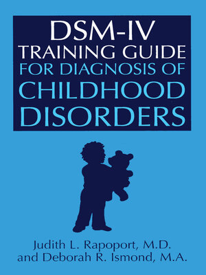 cover image of DSM-IV Training Guide For Diagnosis of Childhood Disorders